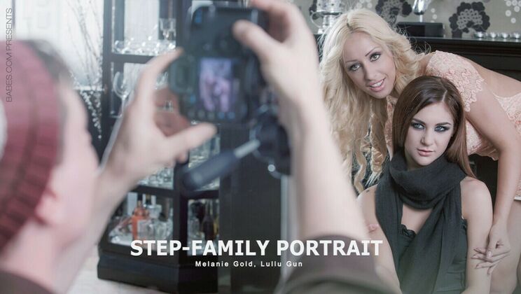 [Babes.com] - X-Rated Art: The Step-Family Portrait - Jason Steel - Lullu Gun - Melanie Gold