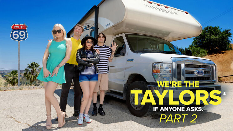 [Milfty] - Road to Raunch: The Taylor Family Affair - Charles Dera - Kenzie Taylor - Chad Alva - Elias Cash - Gal Ritchie