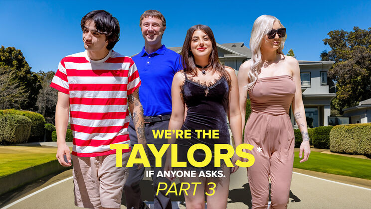 [GotMylf] - Unholy Matrimony Part 3: The Taylor Family Saga - Kenzie Taylor - Chad Alva - Elias Cash - Whitney OC - Gal Ritchie