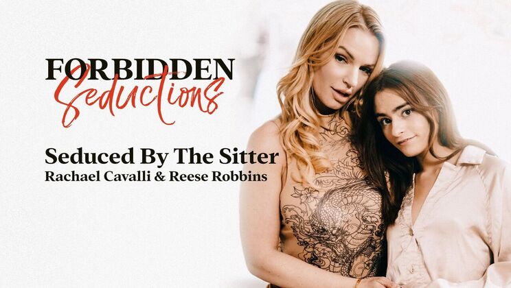 [AdultTimePilots] - Sexy Sitter Gets Licked - Rachael Cavalli - Reese Robbins