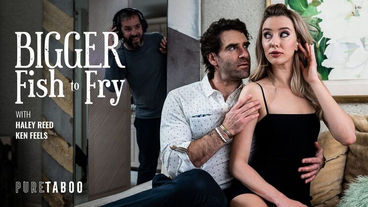 [PureTaboo] - Haley Reed Takes It Deep - Haley Reed - Ken Feels