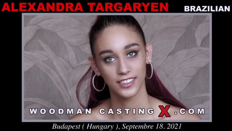 [WoodmanCasting] - Young and Beautiful Alexandra Targaryen's Casting Couch - Alexandra Targaryen