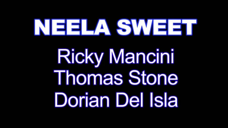 [ScenesXXXX] - Young and Beautiful Neela Sweet's Group Sex Adventure