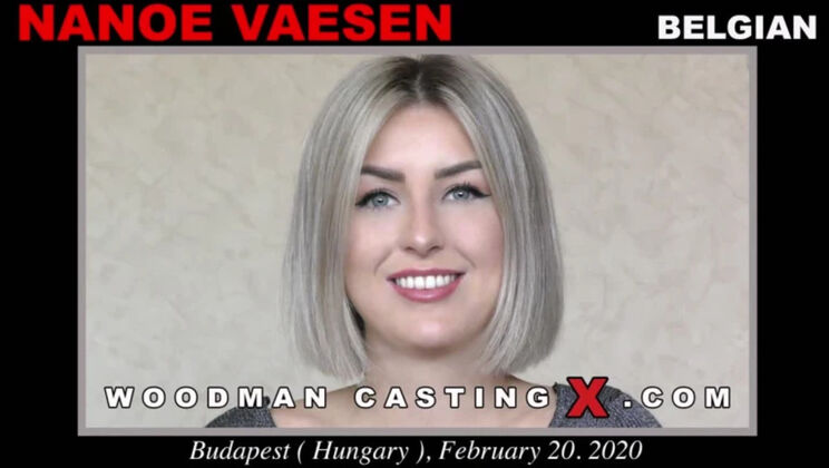 [WoodmanCasting] - Young and Beautiful Nanoe Vaesen's Naughty Debut