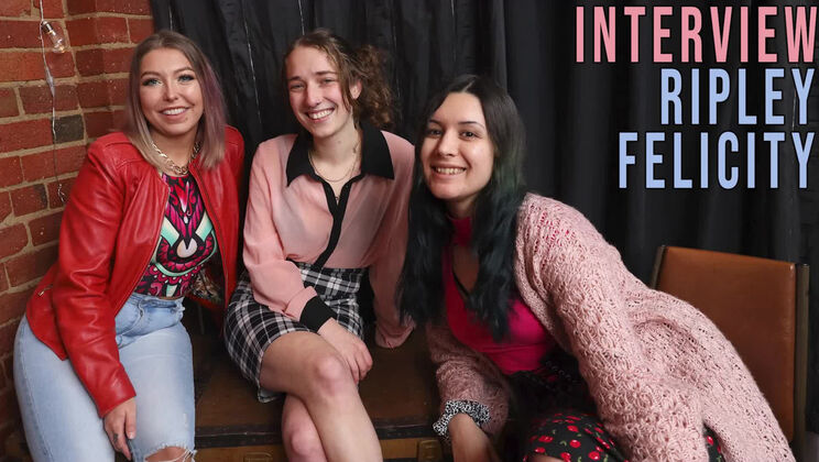 Ripley and Felicity - Uncensored Chat