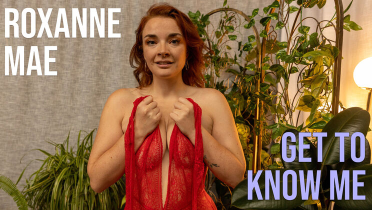Roxanne Mae: Undressed and Uncovered