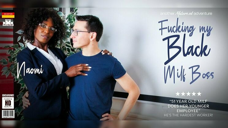 [Mature.nl] - Naomi, a sexy German boss, gets cum in mouth from her young employee - Naomi - Max