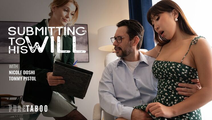 [PureTaboo] - Submitting to His Command: Hardcore Anal Domination - Tommy Pistol - Nicole Doshi