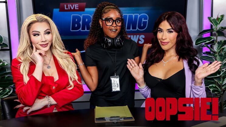 [Oopsie!] - Incoming: Latina, Ebony, and Blonde Bombshells